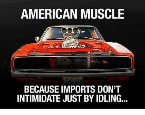 american-muscle-because-imports-dont-intimidate-just-by-idling-6013769.png
