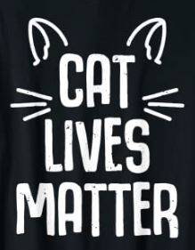 Cat Lives Matter.JPG