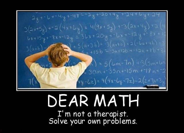 dear-math-im-not-a-therapist-solve-your-own-problems-quote-1.jpg