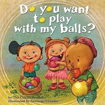 do-you-want-to-play-with-my-balls-book_400x.jpg