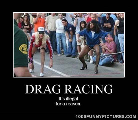 Drag-Racing-Demotivational-Pictures.jpg