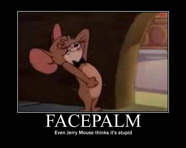 Jerry-Mouse-Facepalm.jpg