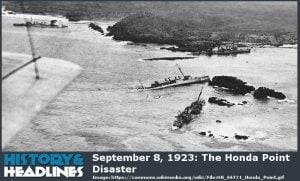 September-8-1923-The-Honda-Point-Disaster-300x181.jpg