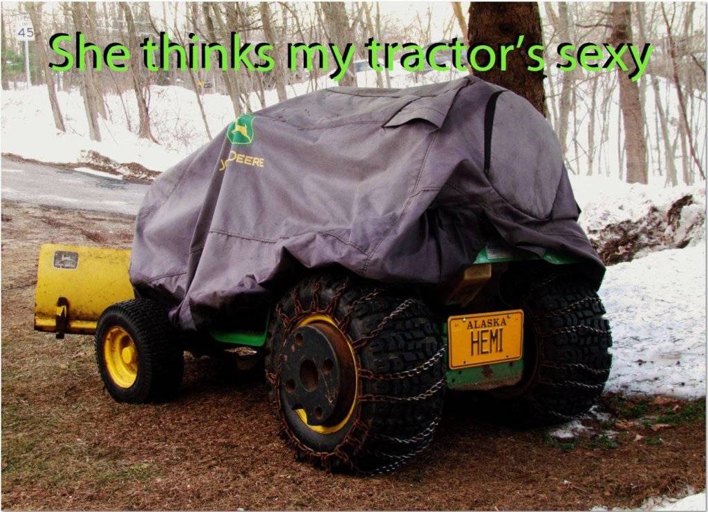 she thinks my tractors sexy.jpg